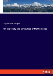 On The Study And Difficulties Of Mathematics