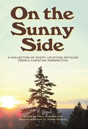 On The Sunny Side: A Collection Of Short