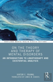 On The Theory And Therapy Of Mental Disorders