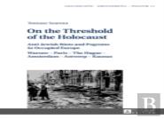 On The Threshold Of The Holocaust