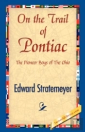 On The Trail Of Pontiac