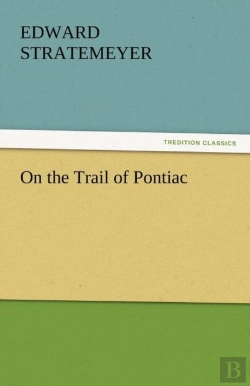 Bertrand.pt - On The Trail Of Pontiac