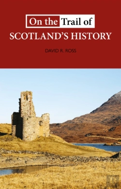 Bertrand.pt - On The Trail Of Scotland'S History