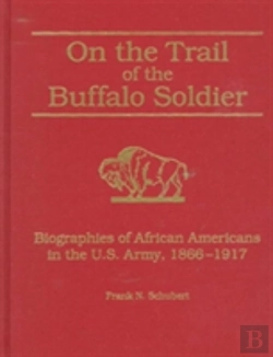 Bertrand.pt - On The Trail Of The Buffalo Soldier