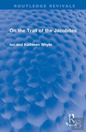 On The Trail Of The Jacobites