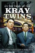 On The Trail Of The Kray Twins