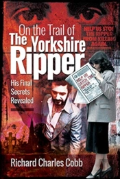On The Trail Of The Yorkshire Ripper