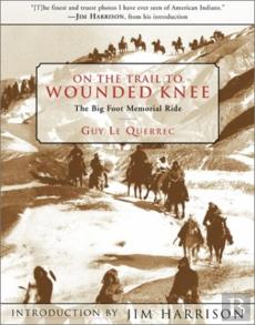 On The Trail To Wounded Knee