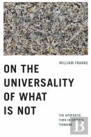 On The Universality Of What Is Not