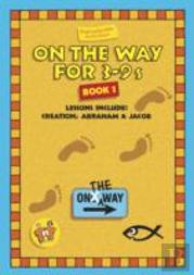 On The Way 3â€“9â€™S Book 1