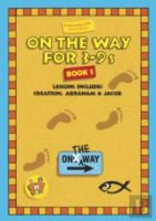On The Way 3â€“9â€™S Book 1