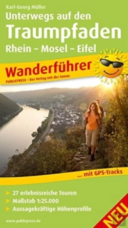 Bertrand.pt - On The Way On The Dream Paths, Rhine - Moselle - Eifel, Hiking Guide