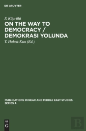 On The Way To Democracy / Demokrasi Yolunda
