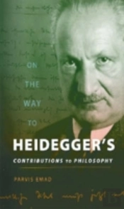 On The Way To Heidegger'S Contributions To Philosophy