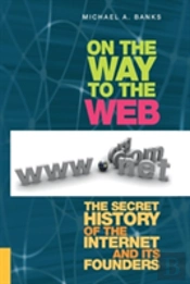 On The Way To The Web