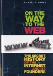 On The Way To The Web