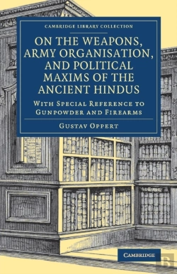 Bertrand.pt - On The Weapons, Army Organisation, And Political Maxims Of The Ancient Hindus