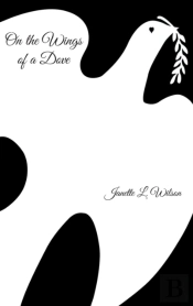 On The Wings Of A Dove