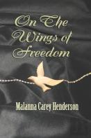 On The Wings Of Freedom