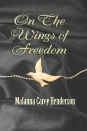 On The Wings Of Freedom