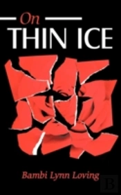 On Thin Ice