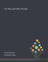 On This And Other Worlds