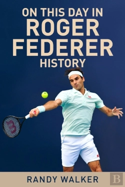 Bertrand.pt - On This Day In Roger Federer History