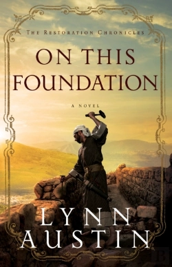 Bertrand.pt - On This Foundation (The Restoration Chronicles Book #3)