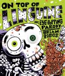 On Top Of Linguine: An Eye-Popping Parody