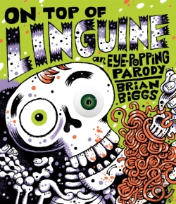 Bertrand.pt - On Top Of Linguine: An Eye-Popping Parody