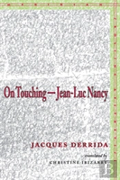 On Touchingâ€”Jean-Luc Nancy