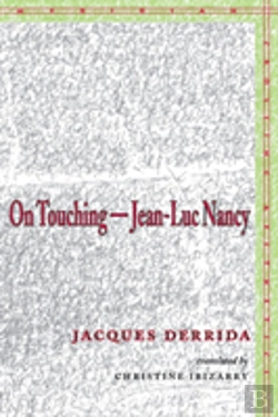 Bertrand.pt - On Touchingâ€”Jean-Luc Nancy