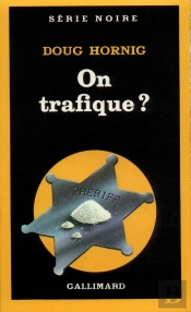 On Trafique ?