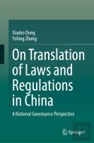 On Translation Of Laws And Regulations In China