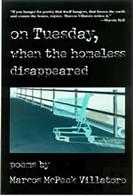 On Tuesday, When The Homeless Disappeared