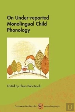 Bertrand.pt - On Under-Reported Monolingual Child Phonology