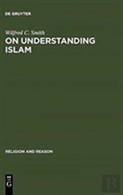 On Understanding Islam