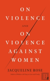 On Violence And On Violence Against Women