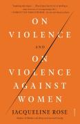 On Violence And On Violence Against Women
