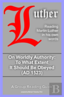 On Worldly Authority - To What Extent It Should Be Obeyed