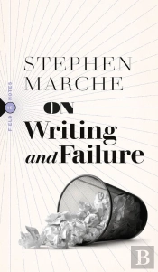 On Writing And Failure