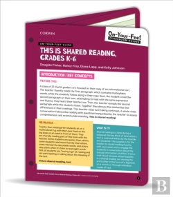 Bertrand.pt - On-Your-Feet Guide: This Is Shared Reading, Grades K-6