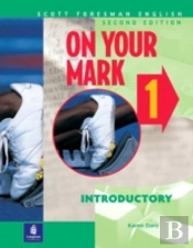 On Your Mark 1, Introductory, Scott Foresman English Workbook