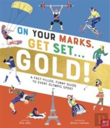 On Your Marks, Get Set, Gold!