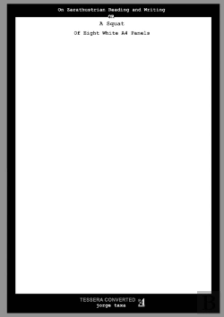 Bertrand.pt - On Zarathustrian Reading and Writing or a Squat of Eight White A4 Panels