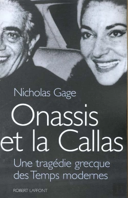 Bertrand.pt - Onassis Et La Callas ; Une Tragedie Grecque Des Temps Modernes
