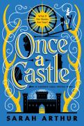 Once A Castle