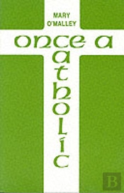 Once A Catholic