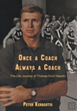 Bertrand.pt - Once A Coach, Always A Coach: The Life J