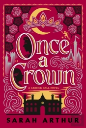 Once A Crown